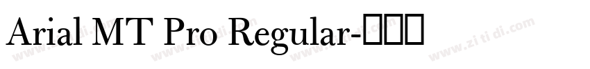 Arial MT Pro Regular字体转换